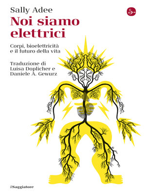 cover image of Noi siamo elettrici